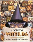 A Job For Wittilda