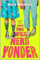 Into the Wild Nerd Yonder
