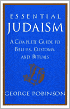 Essential Judaism: A Complete Guide to Beliefs, Customs and Rituals