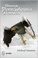 Strange Pennsylvania Monsters