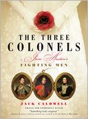 Three Colonels: Jane Austen's Fighting Men