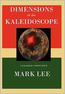Dimensions of the Kaleidoscope: A Paradigm Compendium