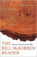 The Bill McKibben Reader: Pieces from an Active Life