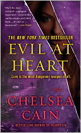 Evil at Heart (Gretchen Lowell Series #3)