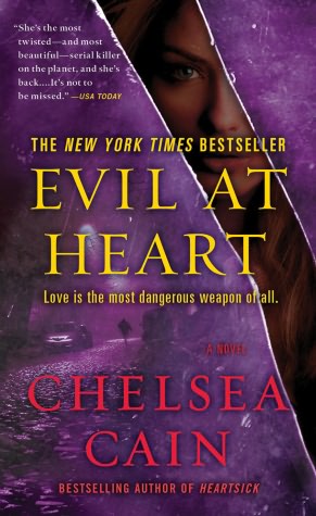 Evil at Heart (Gretchen Lowell Series #3)