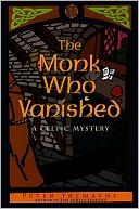 The Monk Who Vanished: A Celtic Mystery