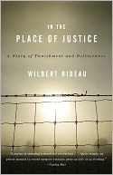 In the Place of Justice: A Story of Punishment and Deliverance