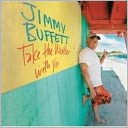Take the Weather with You by Jimmy Buffett: CD Cover