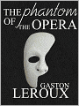 The Phantom of the Opera