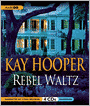 Rebel Waltz