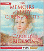 The Memoirs of Mary Queen of Scots
