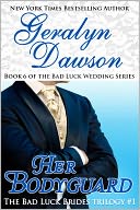 Her Bodyguard, Bad Luck Wedding #6