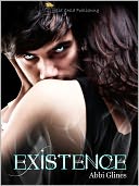 Existence by Abbi Glines: NOOK Book Cover