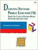 Designing Software Product Lines with UML: For Use Cases to Pattern-BasedSoftware Architectures