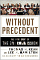 Without Precedent: The Inside Story of the 9/11 Commission
