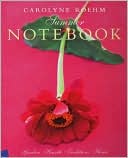 Carolyne Roehm's Summer Notebook