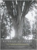 download Republic of Shade : New England and the American Elm book