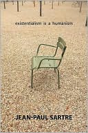 Existentialism Is a Humanism by Jean Paul Sartre: Book Cover