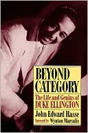 Beyond Category: The Life and Genius of Duke Ellington