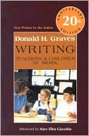 Writing: Teachers & Children at Work