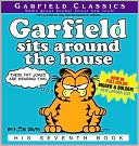 Garfield Sits Around the House (Garfield Classics Series #7)