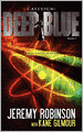 Callsign: Deep Blue - Book 1 (A Tom Duncan - Chess Team Novella)