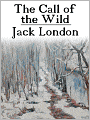 The Call of the Wild by JACK LONDON (Complete Full Version)