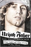 The Laws of the Ring by Urijah Faber: Book Cover