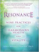 download Resonance : Nine Practices for Harmonious Health and Vitality book