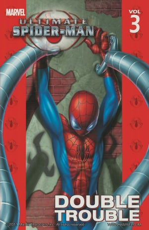 Ultimate Spider-Man, Volume 3: Double Trouble