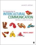 An Introduction to Intercultural Communication: Identities in a Global Community