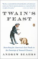 download Twain's Feast : Searching for America's Lost Foods in the Footsteps of Samuel Clemens book
