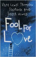 Fool for Love: Fooling Around\Nobody's Fool\Fools Rush In