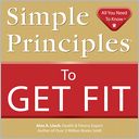 Simple Principles to Get Fit