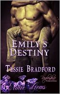 download Emily's Destiny (Paranormal Erotic Romance, Multiple Partners, Erotic Gems Short) book