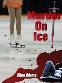 Murder on Ice: Enhanced Multimedia Edition