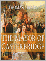 The Mayor of Casterbridge