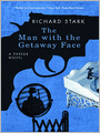 The Man with the Getaway Face
