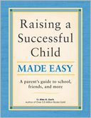 Raising a Successful Child Made Easy