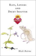 Rats Lovers and Dickie Shafter