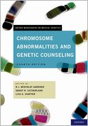 Chromosome Abnormalities and Genetic Counseling