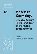 Planets to Cosmology: Essential Science in the Final Years of the Hubble Space Telescope: Proceedings of the Space Telescope Science Institute Symposium, held in Baltimore, Maryland May 3-6, 2004