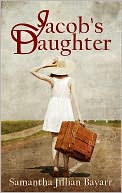 Jacob's Daughter by Samantha Jillian Bayarr: NOOK Book Cover