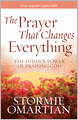 The Prayer That Changes Everything: The Hidden Power of Praising God