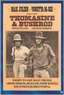 Thomasine and Bushrod