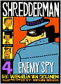 Enemy Spy (Shredderman Series #4)
