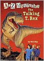 The Talking T. Rex (A to Z Mysteries Series #20)