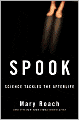 Spook: Science Tackles the Afterlife