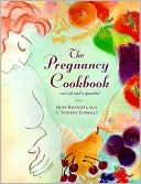 Pregnancy Cookbook,Revised and Expanded Edition