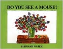 Do You See a Mouse?